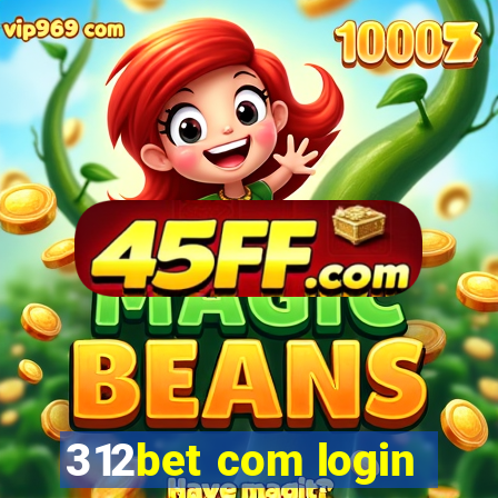 312bet com login